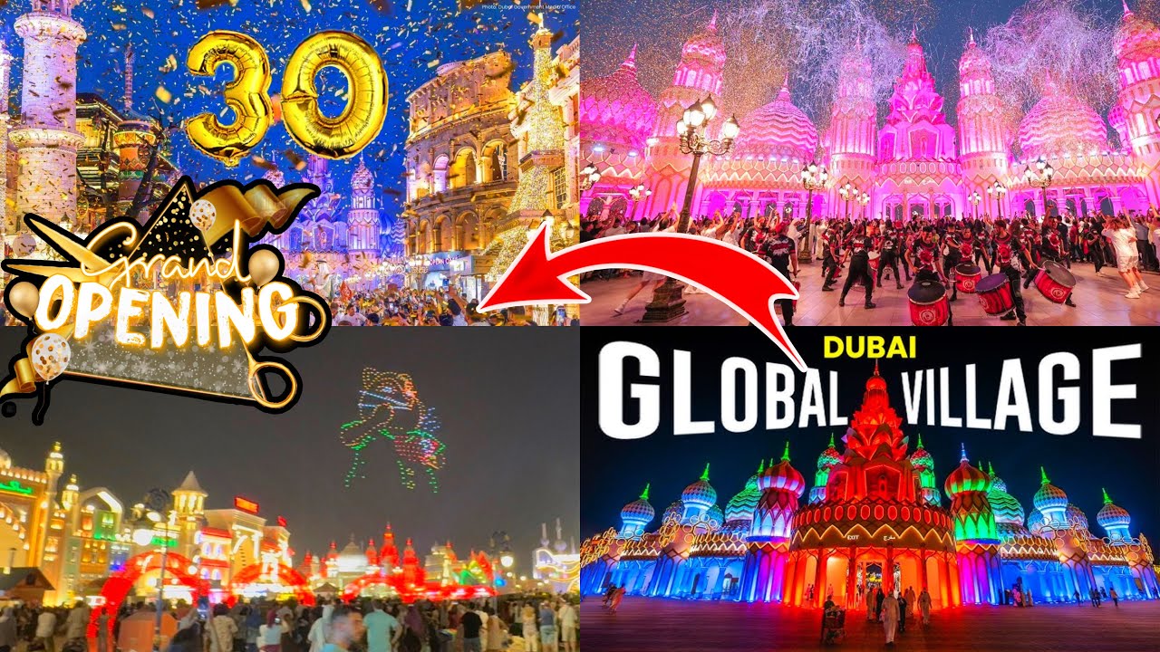 Global Village Dubai Season 30 Grand Opening 2025 | Full Opening Ceremony & Fireworks