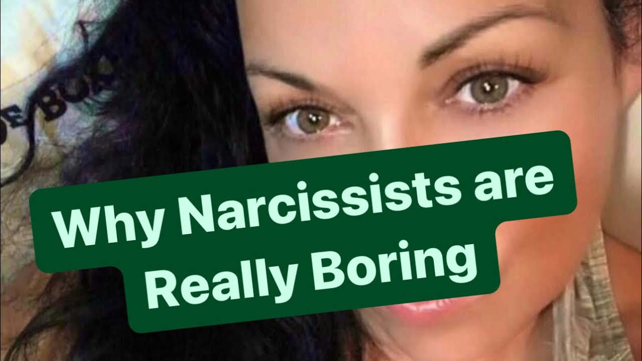 Why Narcissists are Really Boring | #narcissist
