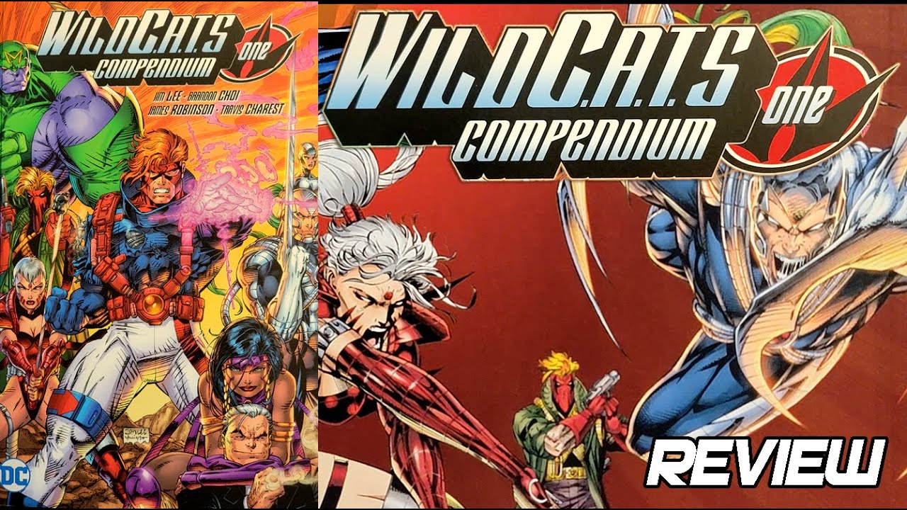 WildCATS Compendium One Review | Jim Lee Alex Sinclair Scott Williams