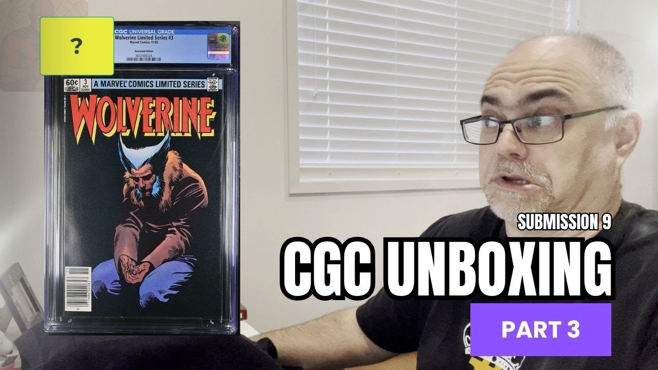 Final 9 CGC grades revealed on this comic unboxing – X-Men Keys & Iconic Wolverines! (Pt 3 of 3)