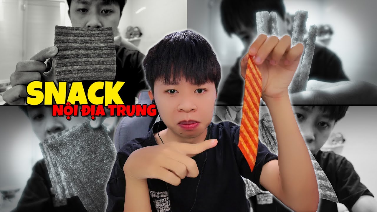 Tài TC 1h sáng ăn snack nội địa trung