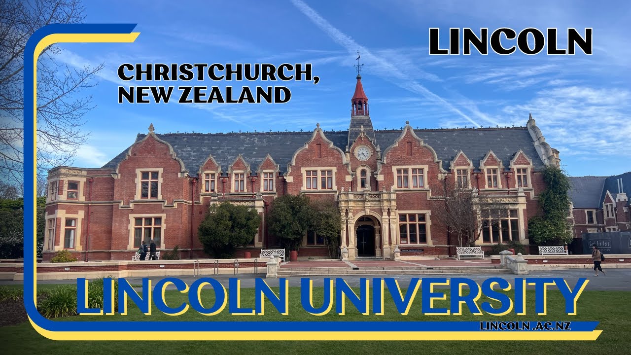 Lincoln University, Lincoln, Christchurch, New Zealand