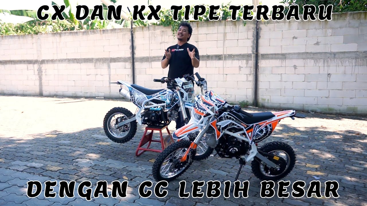 MEDIUM TRAIL CX DAN KX DENGAN CC TERBARU DAN DESAIN LEBIH MANTAP!!!!
