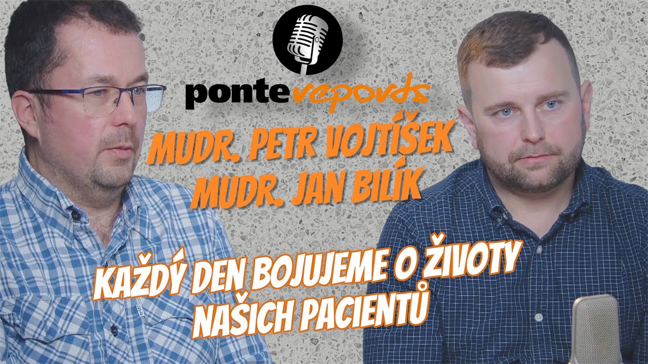 MuDr. Petr Vojtíšek, MuDr. Jan Bilík – lékaři: Každý den bojujeme o životy našich pacientů