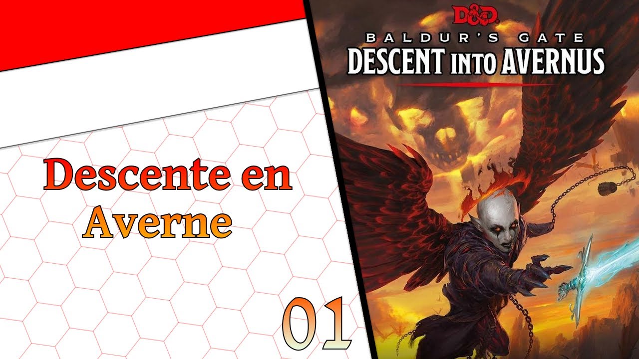 R&eacute;sum&eacute; de partie | Descente en Averne | 01