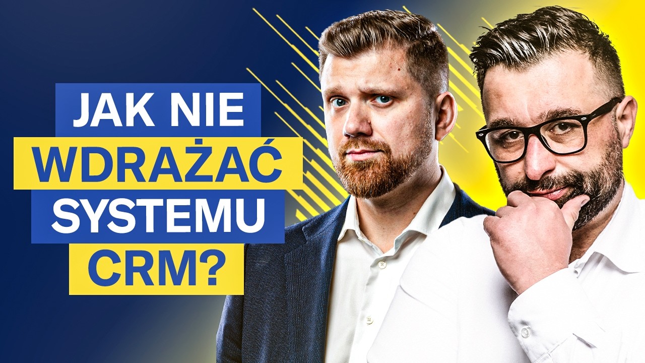 Chcesz wdrożyć system CRM i nie spalić budżetu? Obejrzyj ten film! | Szymon Negacz