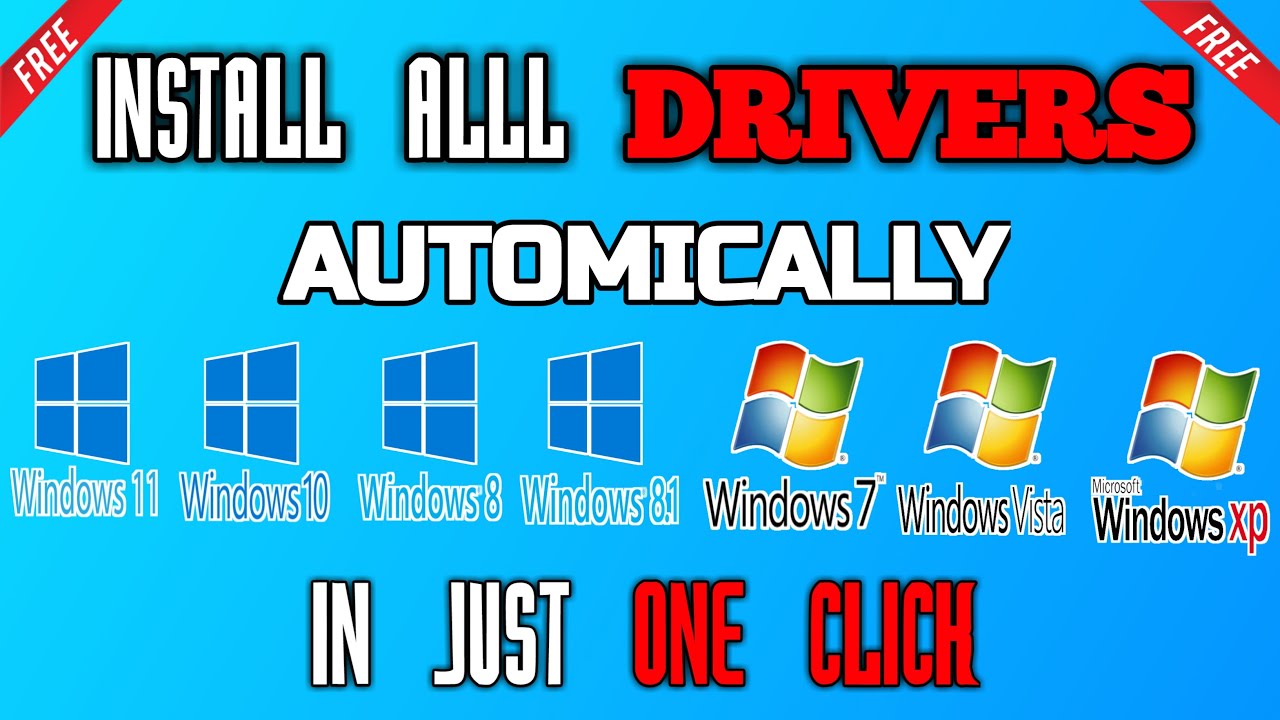 Download and Install All Drivers Automatically in 1 Click - Windows 10/11/8.1/8/7/XP/VISTA