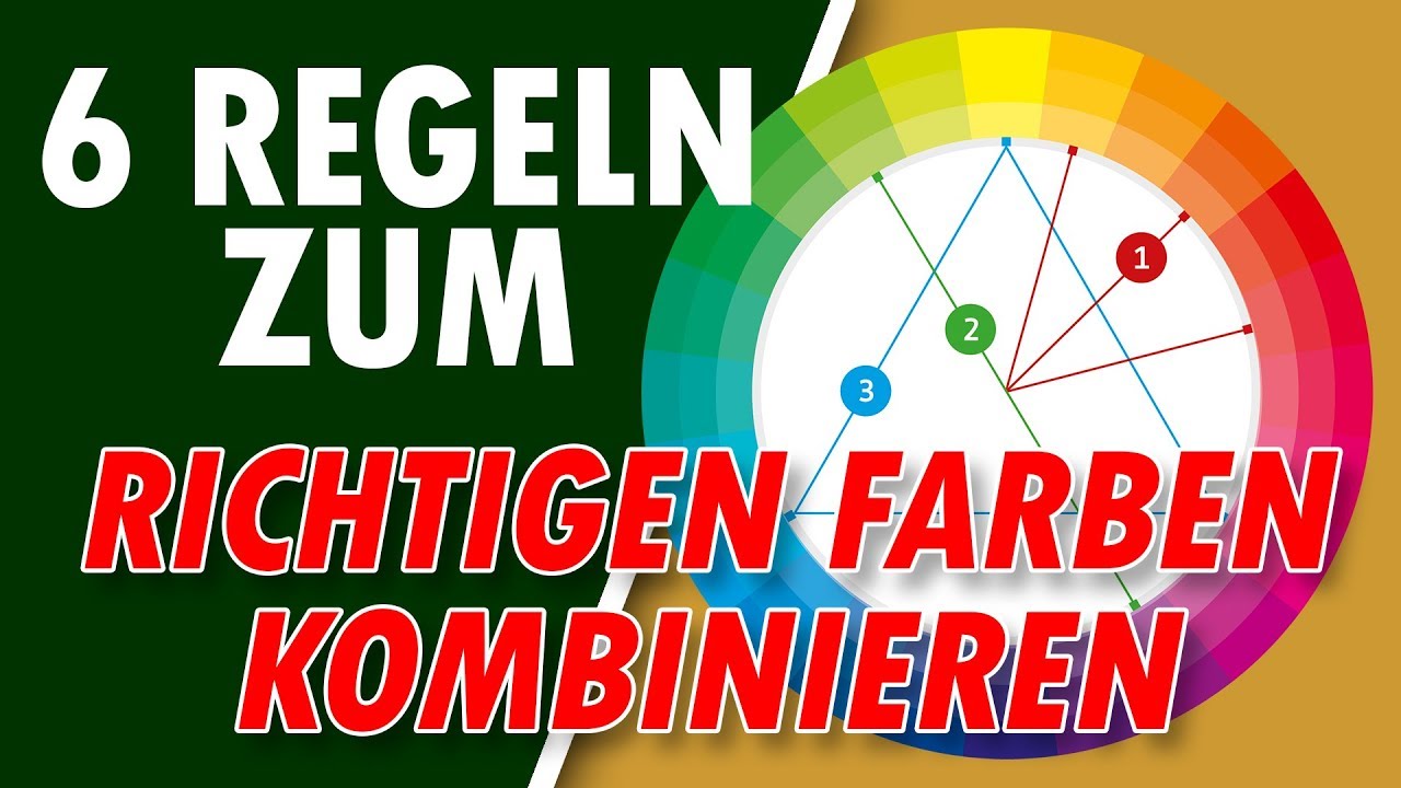 Mit 6 Regeln RICHTIG FARBEN KOMBINIEREN 🌈