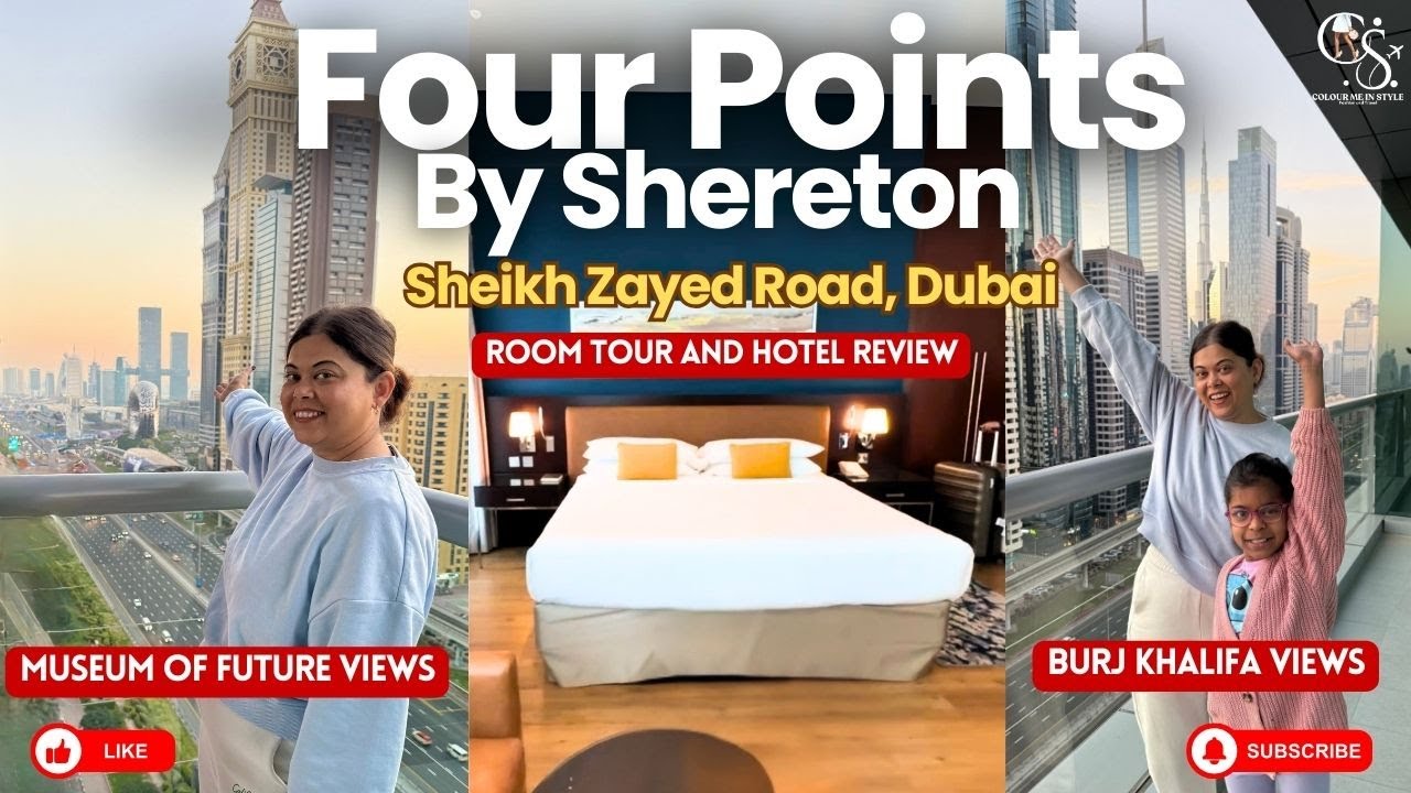 Four Points by Sheraton Sheikh Zayed Road Dubai: полный обзор отеля с видом на Бурдж-Халифа