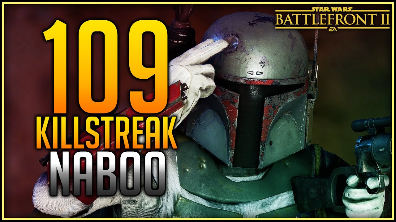 Star Wars Battlefront 2 Boba Fett 109 Killstreak Gameplay (Naboo)