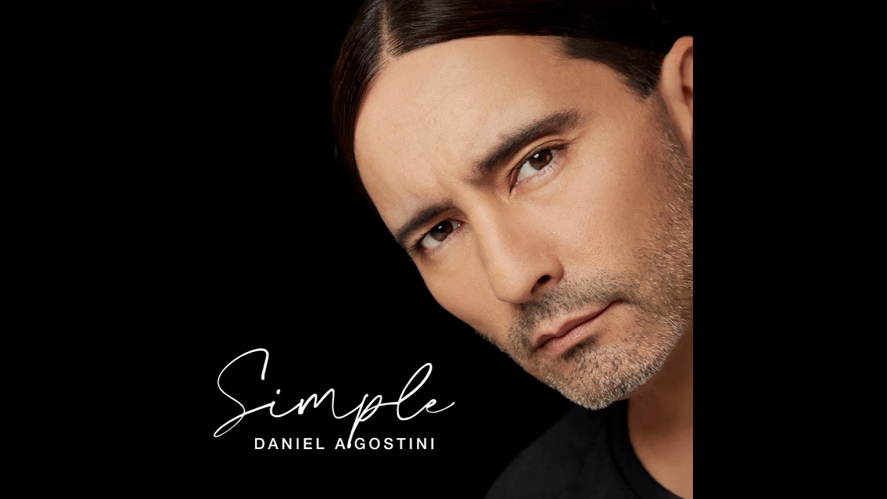 Daniel Agostini - Yo Te Avis&eacute; (Simple - 2020)