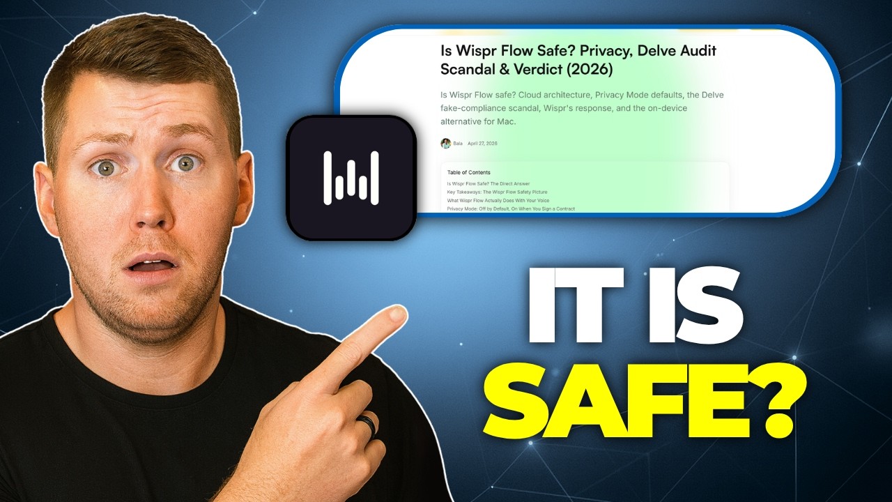 Is Wispr Flow is Safe - Quick Guide