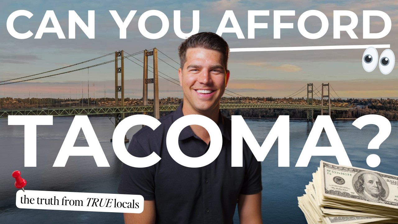 Moving to Tacoma? Here’s the REAL Cost of Living You Need to Know