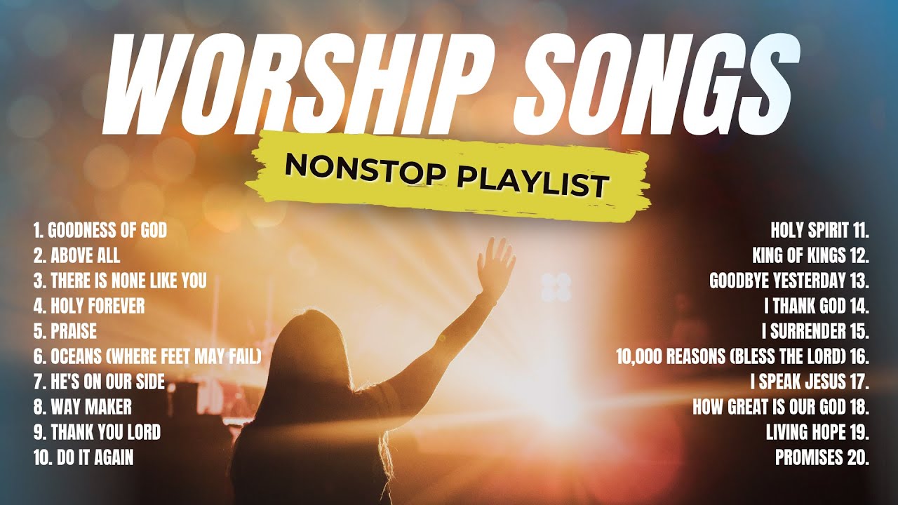 Best Worship Songs of All Time ✝️ Top Christian Worship Songs 2025 Nonstop Hits