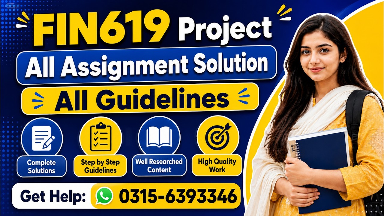 FIN619 final project finance Guidelines All Assignment Solution #fin619 #vuppn