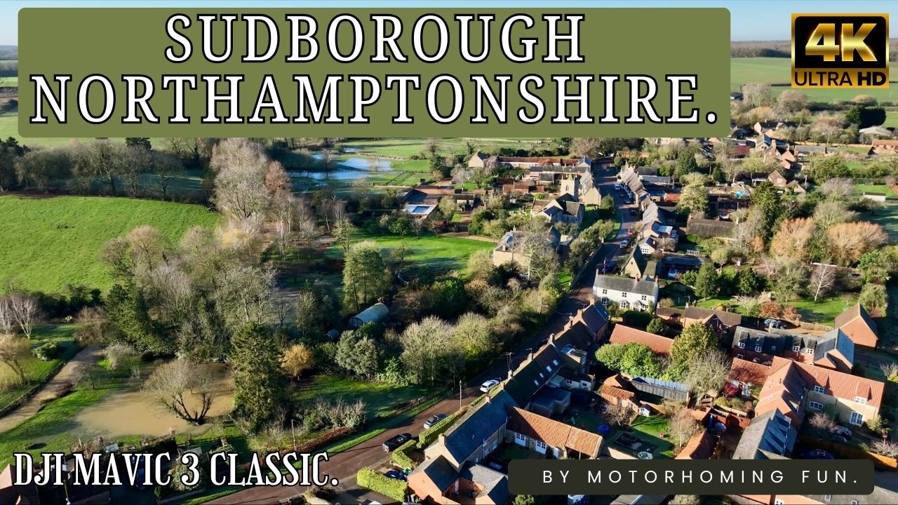 Sudborough Northamptonshire from Above | Stunning 4K Drone Flight | DJI Mavic 3 Classic