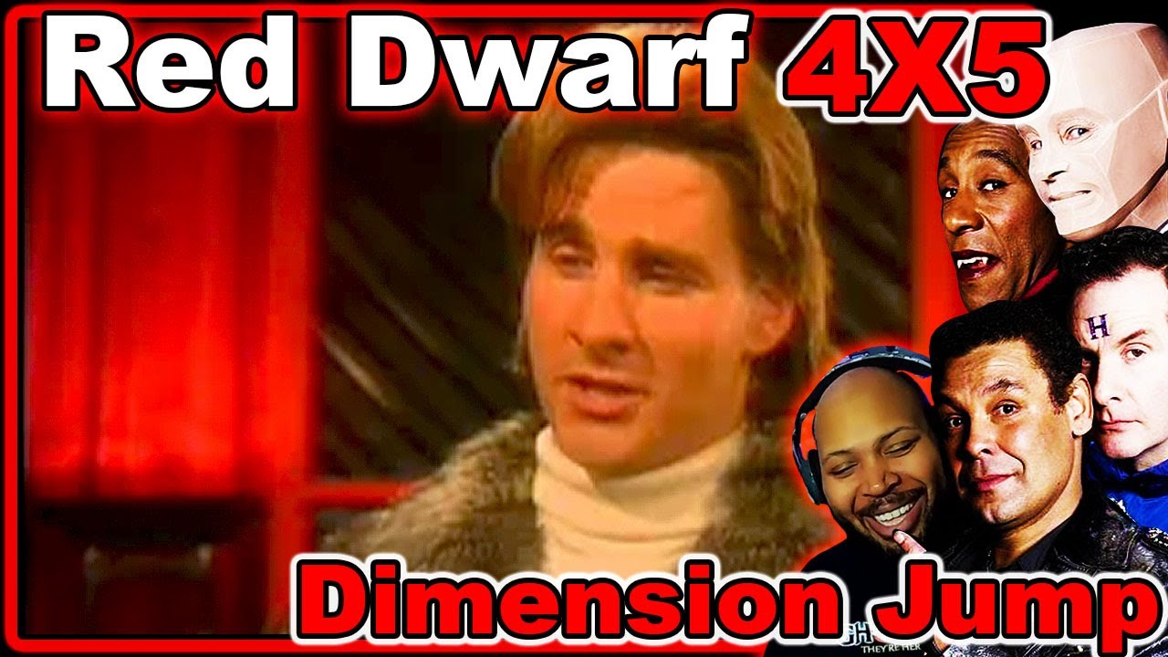 Red Dwarf Season 4 Episode 5 Dimension Jump