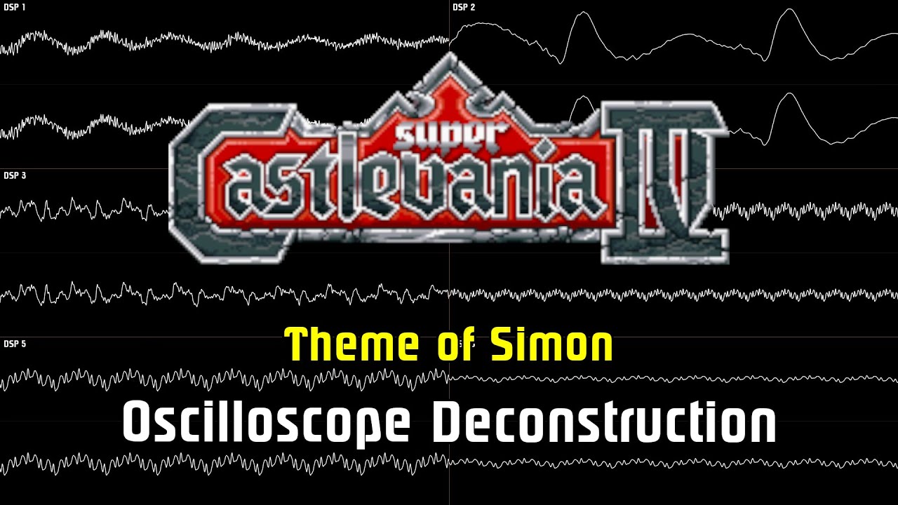 Super Castlevania IV - Theme of Simon [Oscilloscope Deconstruction]