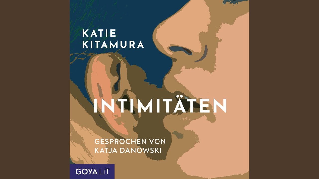 Kapitel 6.12 & Kapitel 7.1 - Intimit&auml;ten