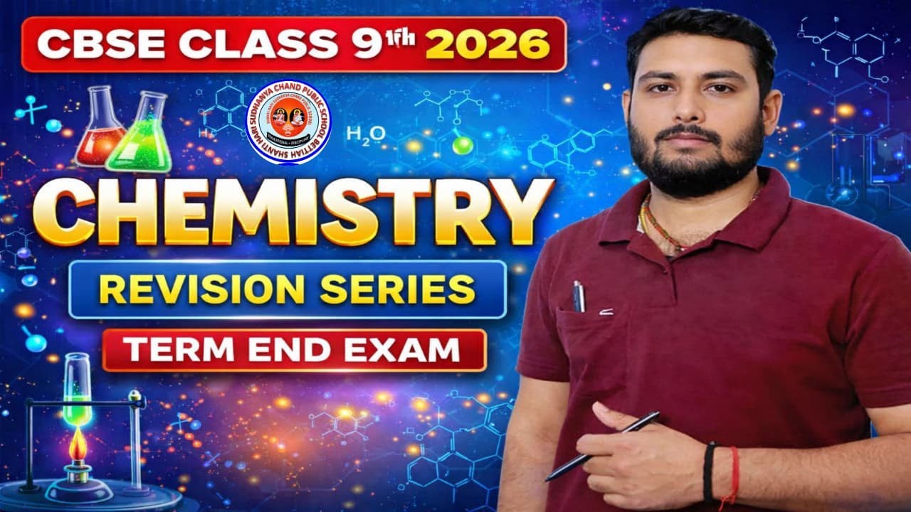 CBSE Class 9 Chemistry Revision Series 🔥 | Term End Exam 2026 | Complete Quick Revision