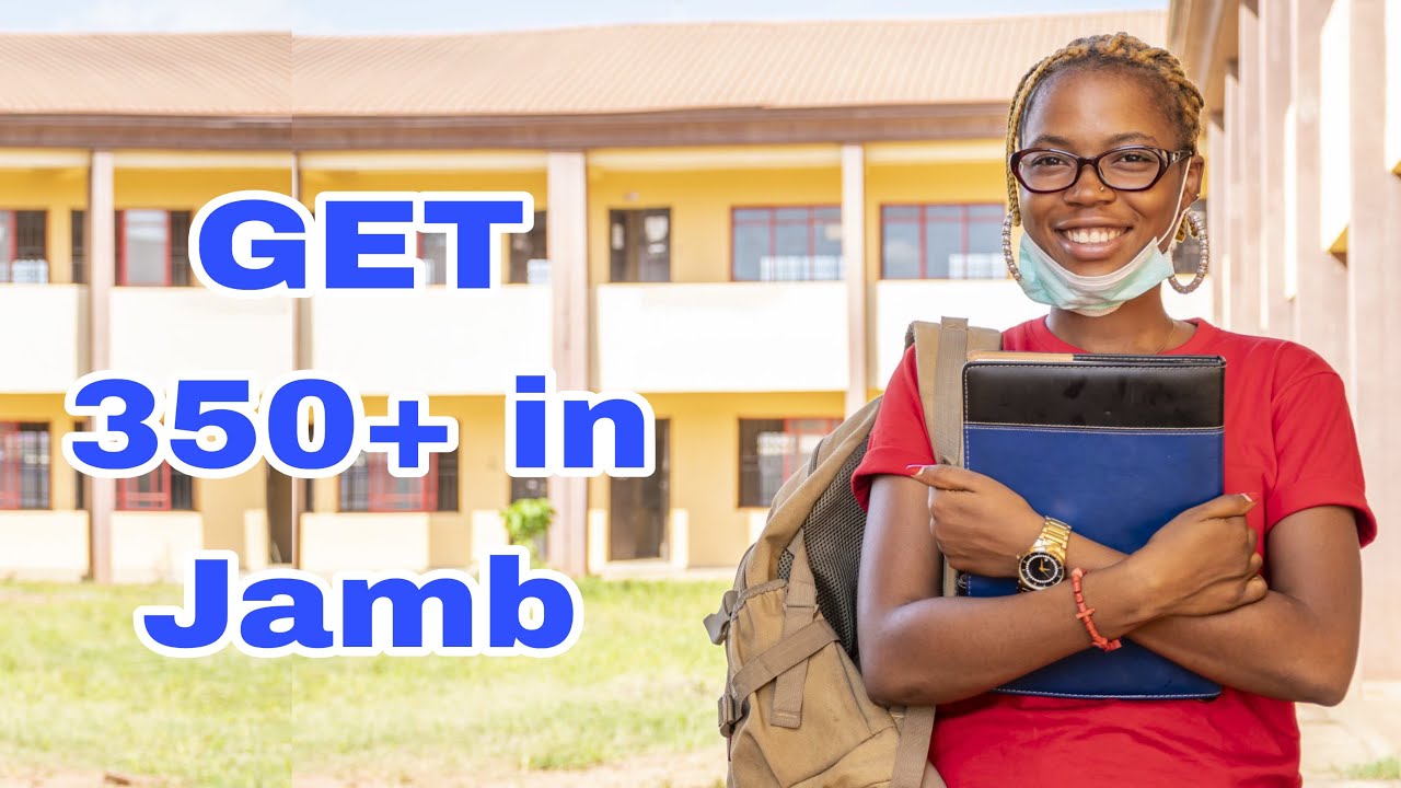 HOW TO SCORE 350+ WITH ONE MONTH PREPARATION TO JAMB 2026