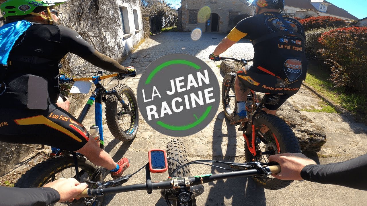 [RANDO VTT]LA JEAN RACINE 2022