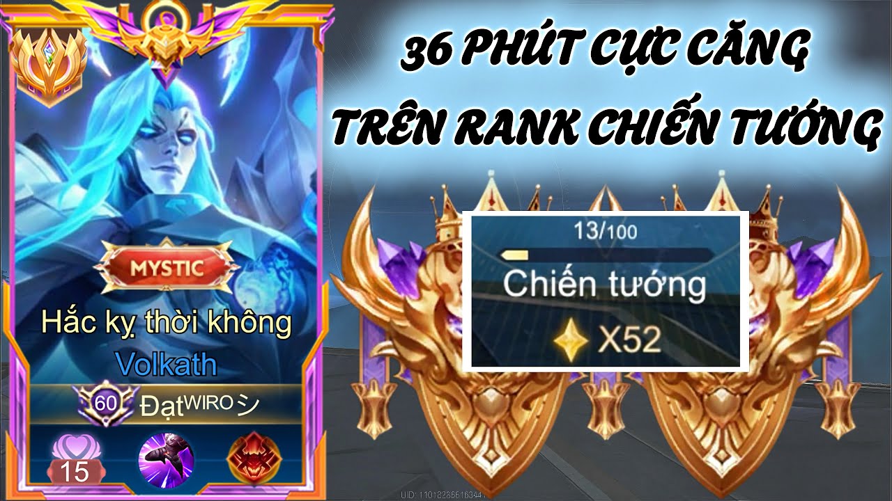 [Rank Đôi] 36 Phút Tổng Hợp Những Trận Đấu Cực Căng Não Trên Rank Chiến Tướng 52* Của Đạt Wiro AOV