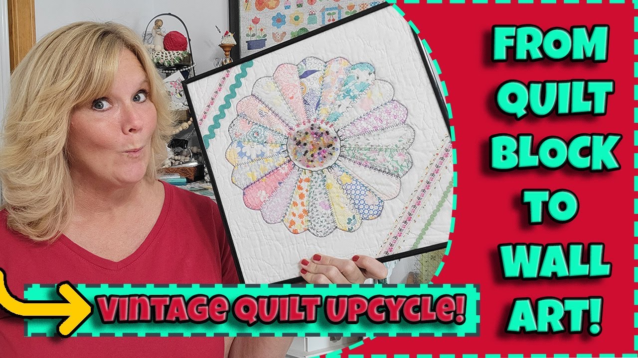 Turn a Vintage Quilt Block into Wall Art | Easy Framed Dresden Plate DIY
