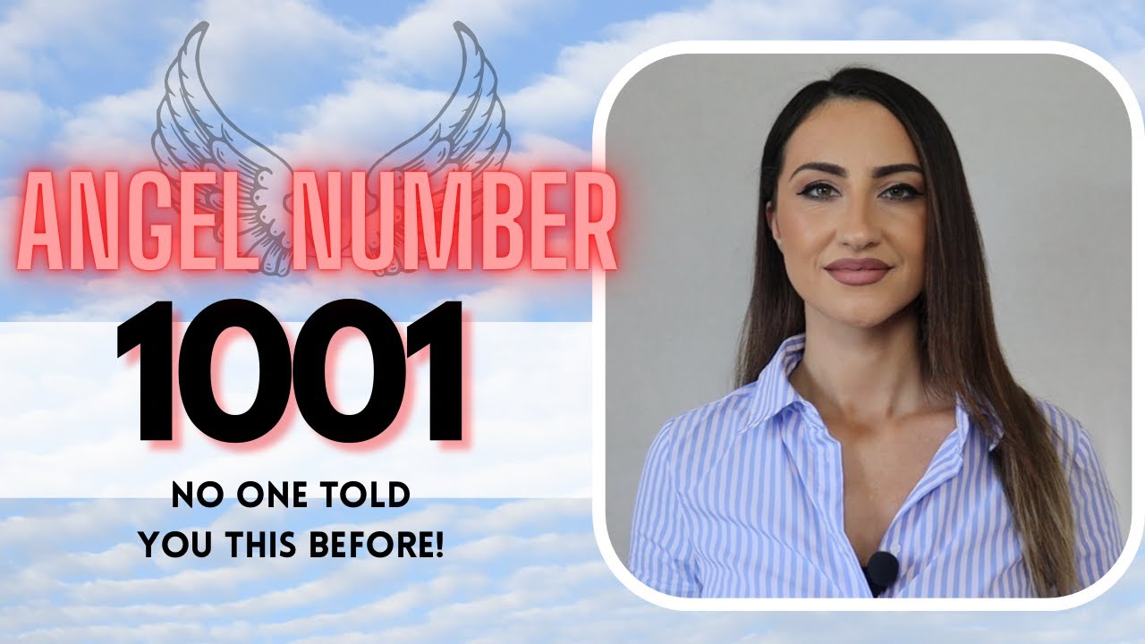 1001 ANGEL NUMBER - No One Told You This Before!