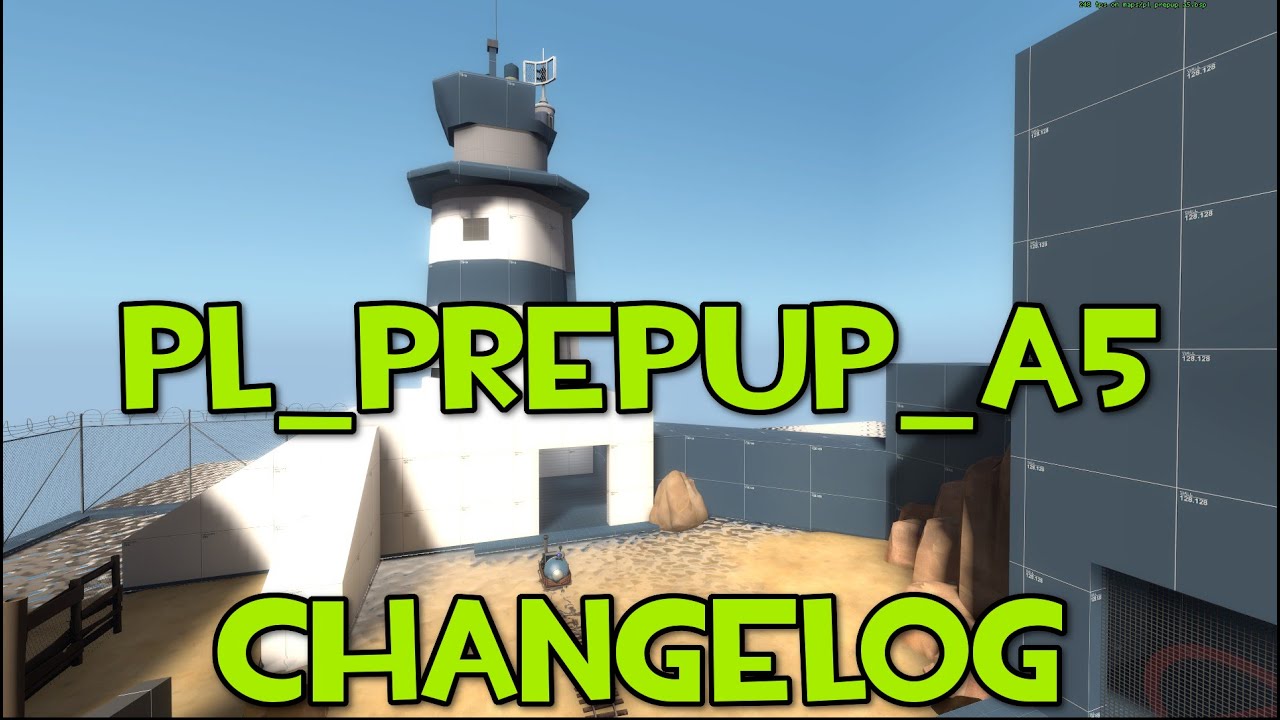 pl_prepup_a5 Video Changelog