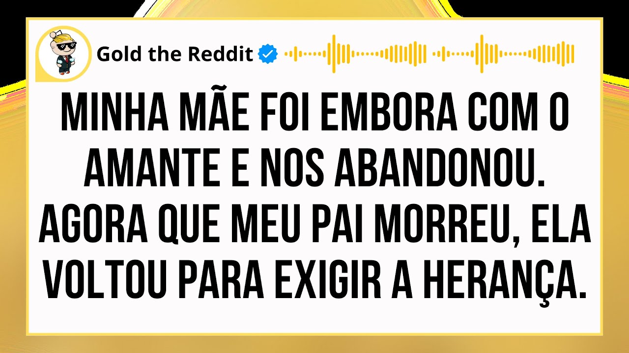 ABANDONOU OS FILHOS, FUGIU COM O AMANTE… E AGORA VOLTOU EXIGINDO A HERANÇA...