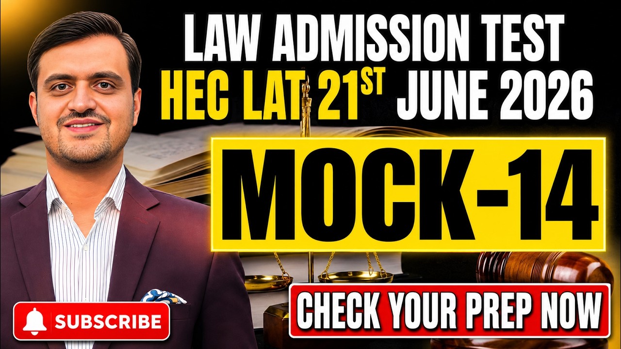 HEC LAT 2026 Mock Test 14 | Law Admission Test 21 June 2026 | Complete LAT Important Questions