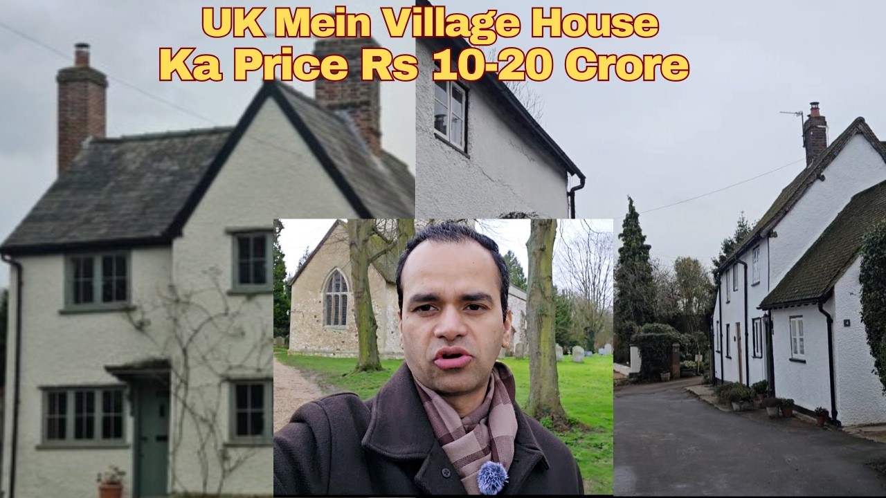 UK Ke Village Mein City Se Jyada Mehenge Ghar🇬🇧🇮🇳LIFE DESH VIDESH 