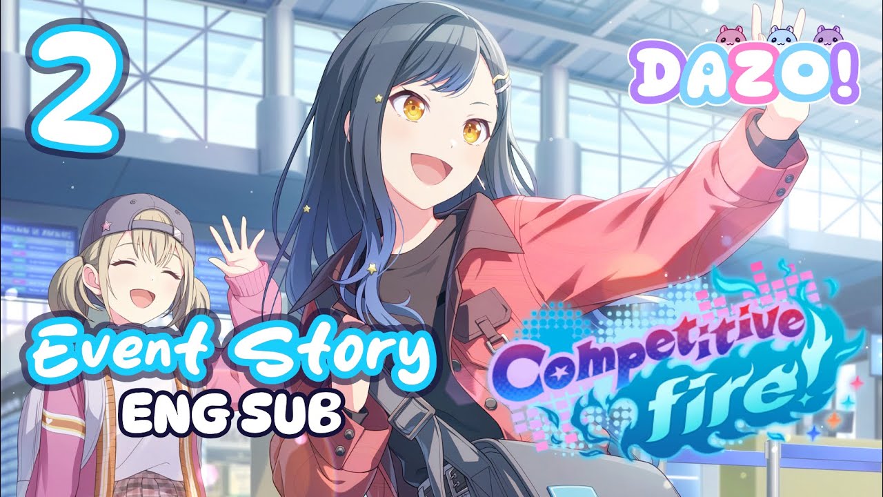 Competitive fire! - Chapter 2 [ENG SUB] - Project Sekai