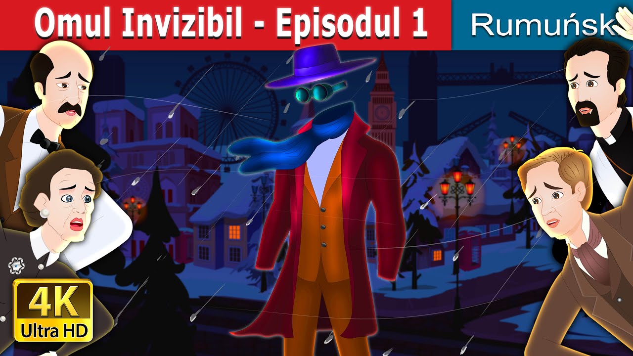 Omul Invizibil - Episodul 1 | The Invisible Man - Episode 1in Romanian | @RomanianFairyTales