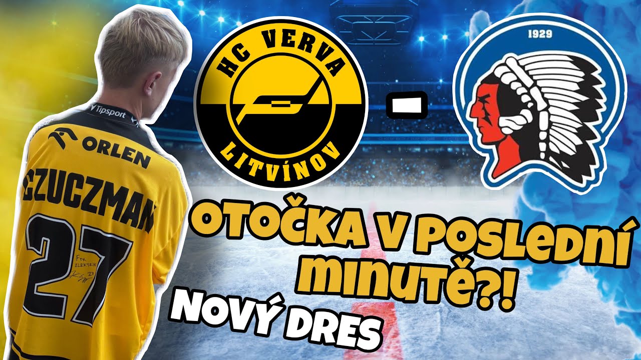 OTOČKA V POSLEDN&Iacute; MINUTĚ? NOV&Yacute; DRES| HC VERVA LITV&Iacute;NOV - HC &Scaron;KODA PLZEŇ | Elektrik