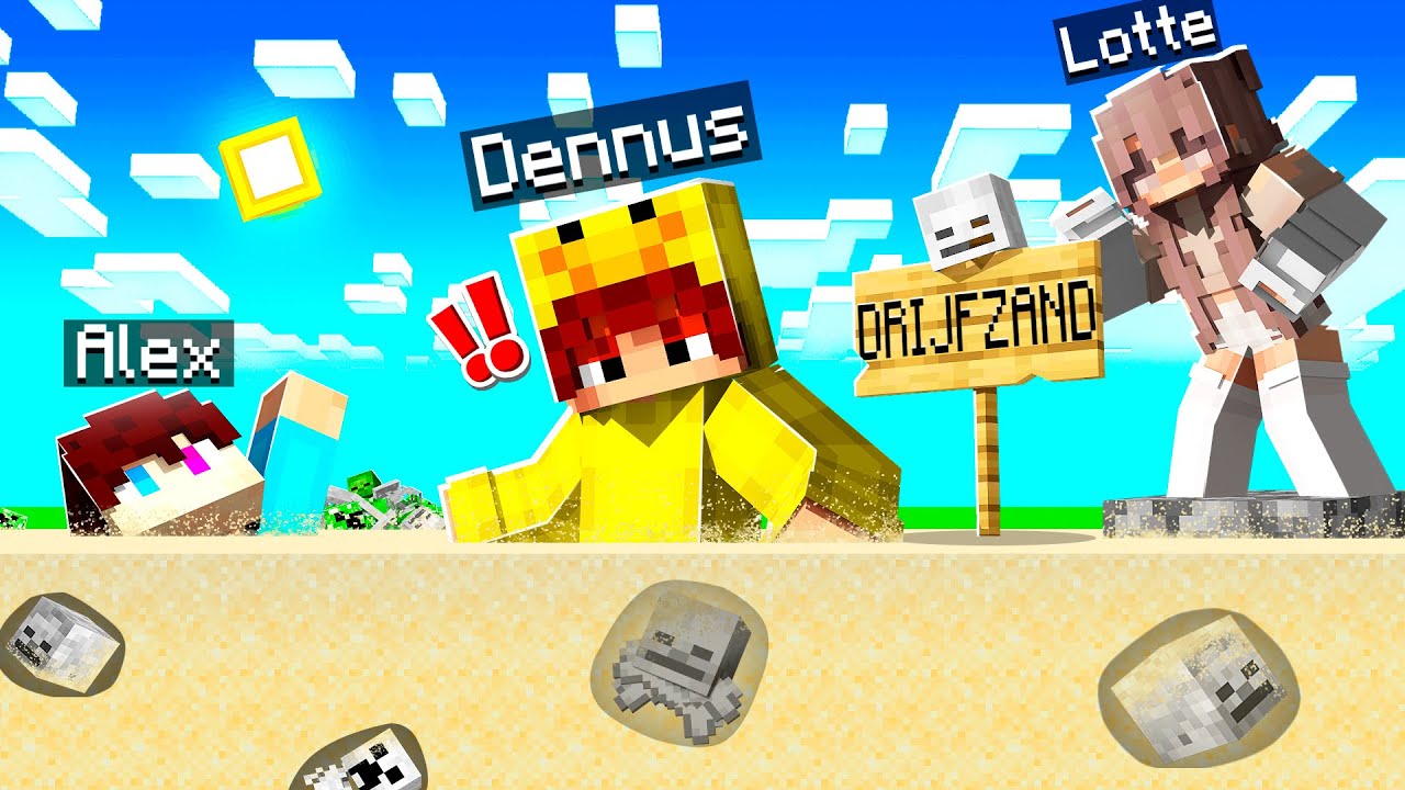Minecraft, Maar De GROND Is DRIJFZAND! (Gevaarlijk)