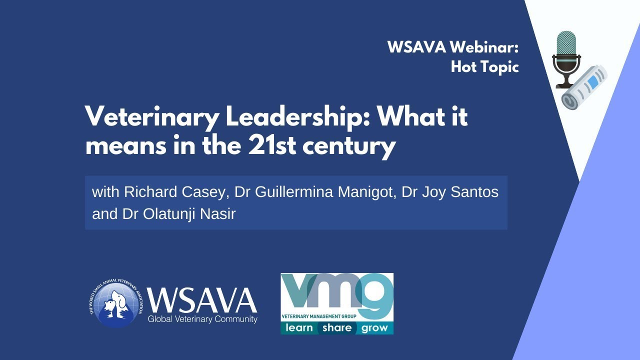 WSAVA Webinar - Veterinary Leadership