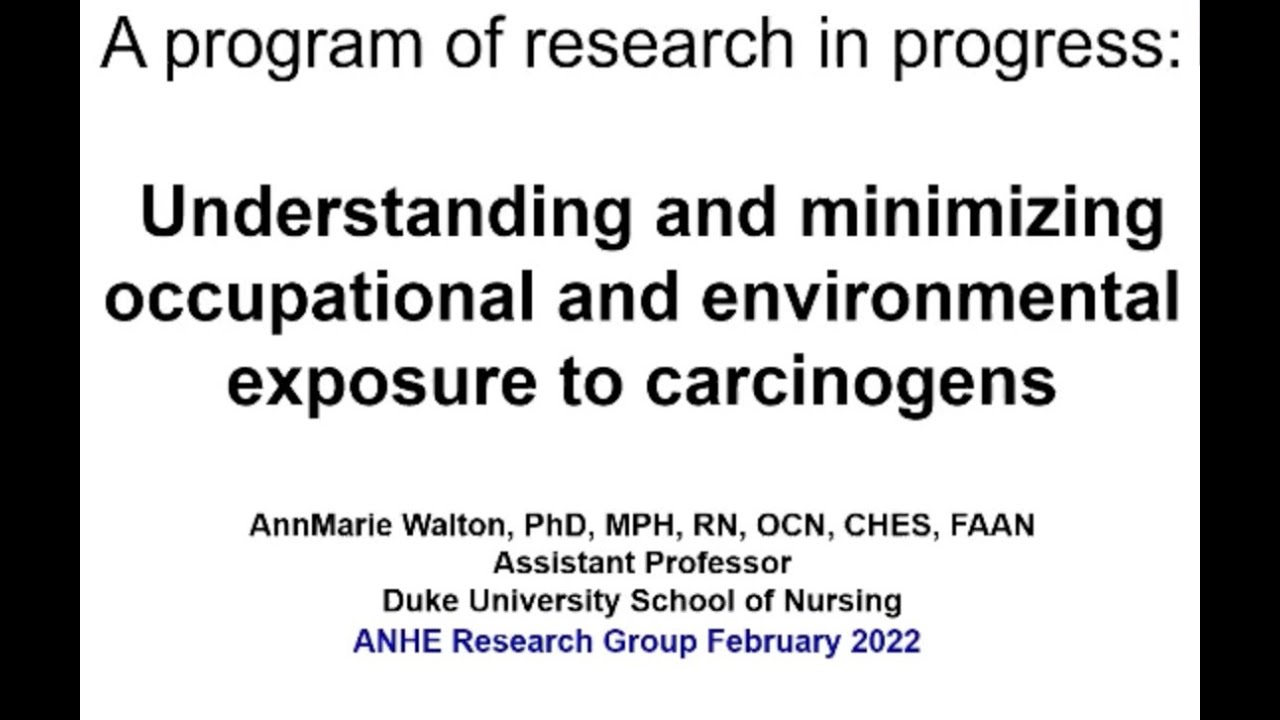 Understanding and minimizing occupational and environmental exposure to carcinogens