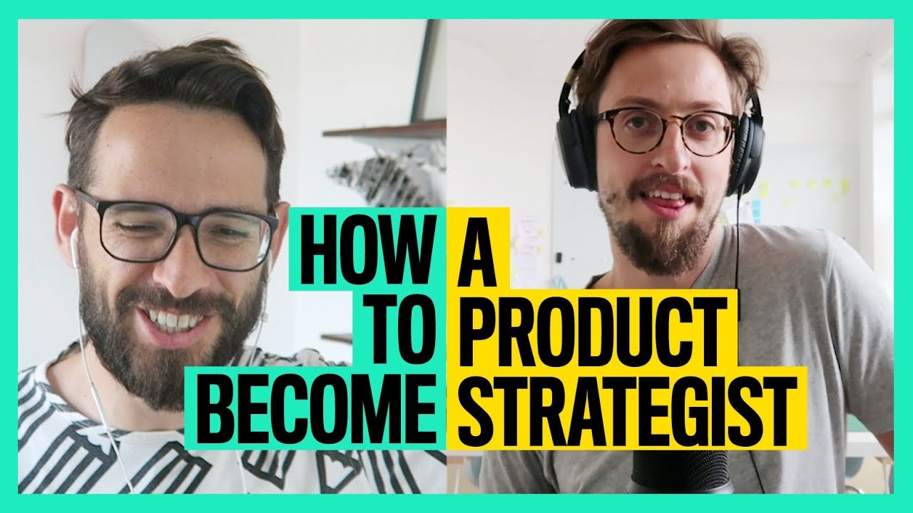 How To Become a Product Strategist