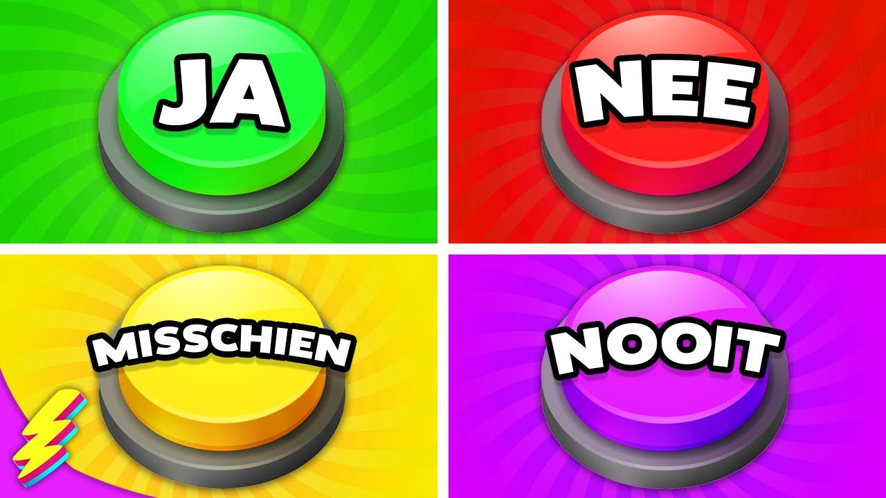 Kies Één Knop! JA of NEE of MISSCHIEN of NOOIT 🟢🔴🟡🟣