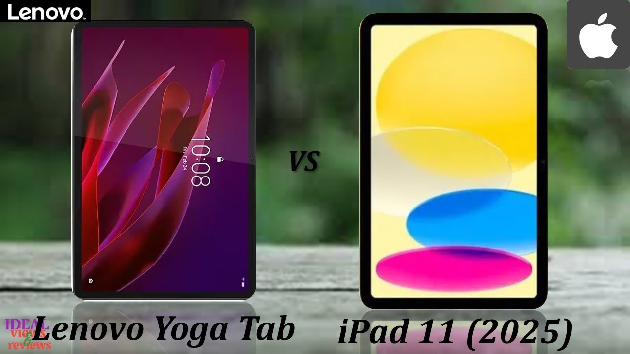 Lenovo Yoga Tab vs iPad 11th Gen 2025 which is best for you?
