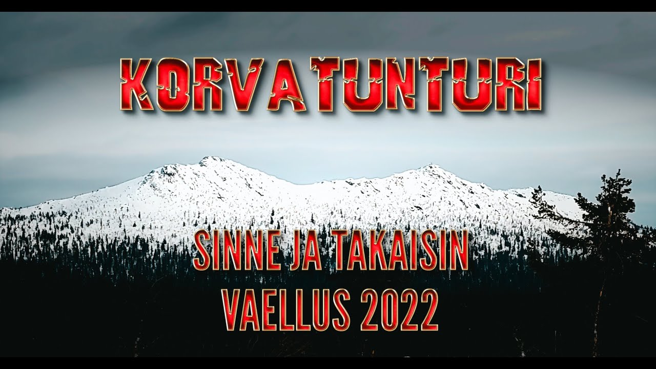 Korvatunturi - Sinne ja Takaisin | UKK Hiihtovaellus