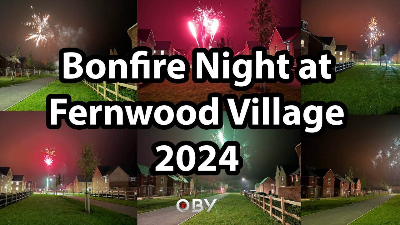 Fernwood Village Bonfire night Fireworks 🎆 2024