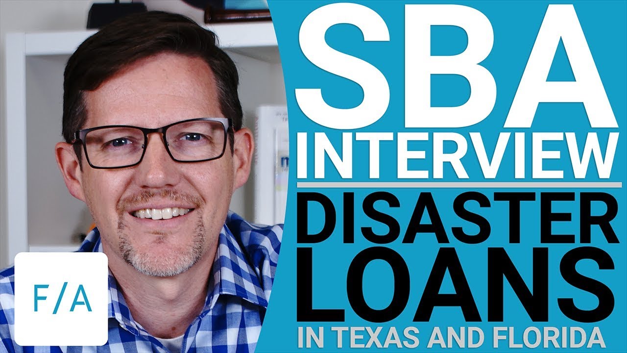 SBA Interview, Small Business Disaster Loans in Texas & Florida - #FINANCEAGENTS LIVE! 006