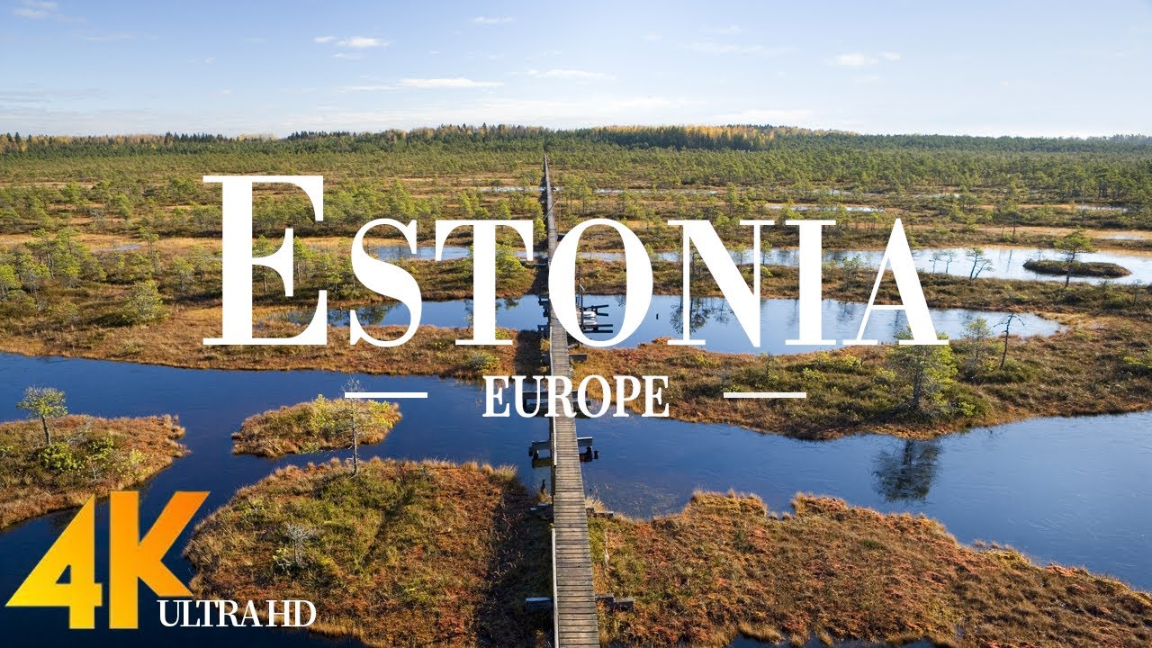 Estonia 4K Ultra HD • Stunning Footage Estonia, Scenic Relaxation Film with Calming Music