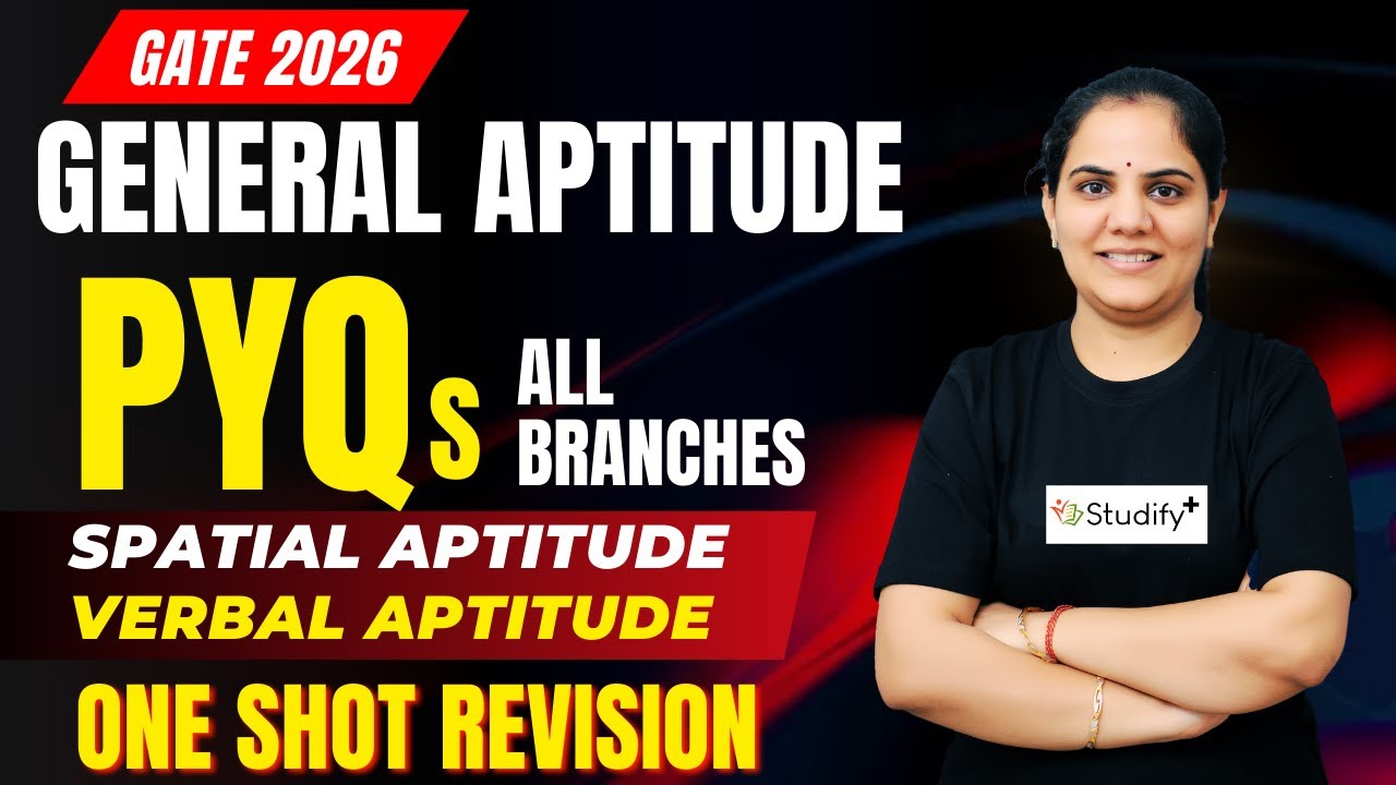 🎯Spatial Aptitude & Verbal Aptitude | General Aptitude GATE-ALL PYQs | All Branches | Priyanka Ma’am