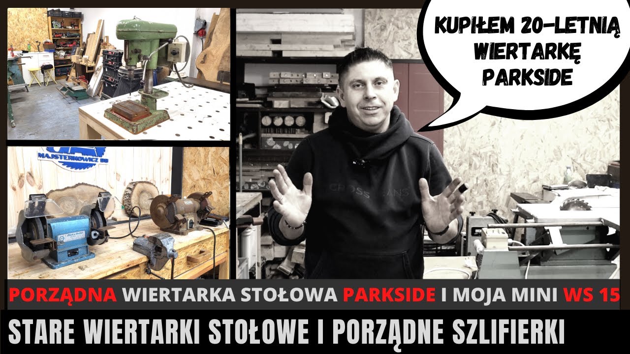 STARE WIERTARKI STOŁOWE SĄ SUPER !  MOJA MINI WS-15 I WIERTARKA PARKSIDE Z 2002 ROKU + INNE CIEKAWE
