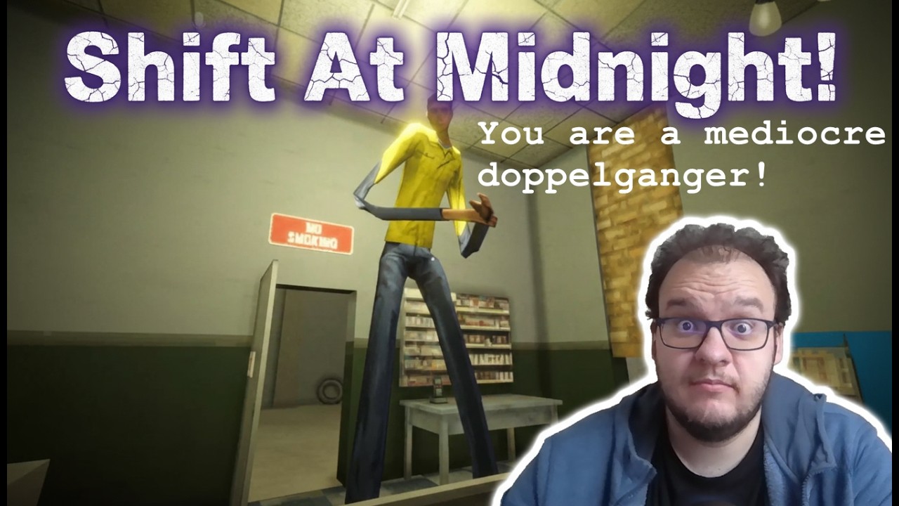 Shift At Midnight (DEMO) - These Doppelgangers are stalking me and some customers are so weird!