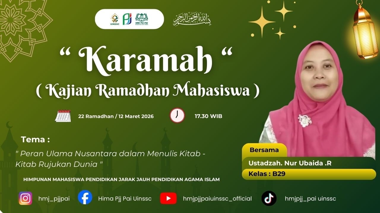 KARAMAH | Kajian Ramadhan Mahasiswa - Ustadzah Nur Ubaidah .R